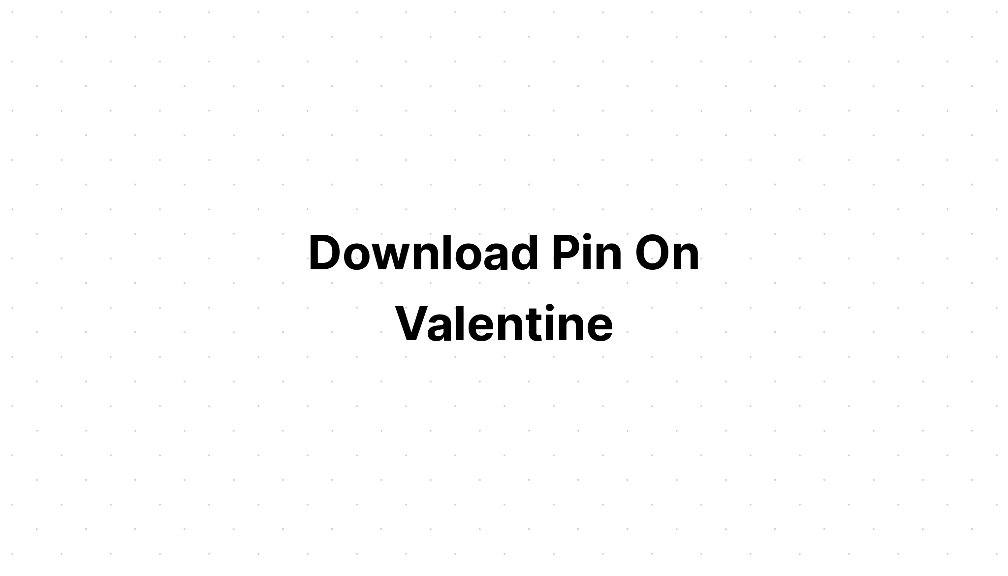 Download Funny Son Valentine Svg - Layered SVG Cut File